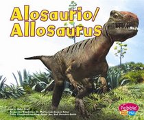 Allosaurus (Pebble Plus)