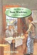The Diary of Sam Watkins, a Confederate Soldier (In My Own Words)