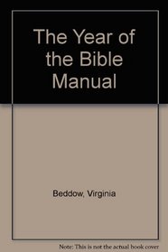 The Year of the Bible Manual