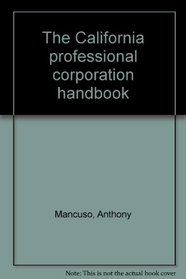The California professional corporation handbook