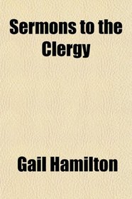 Sermons to the Clergy
