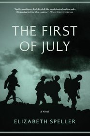 The First of July: A Novel