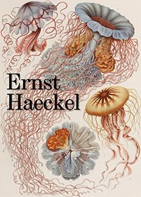 The Art of Ernst Haeckel: The Complete Plates