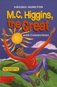 M C Higgins the Great: With Connections (HRW library)