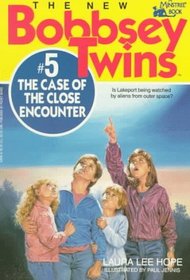 The Case of the Close Encounter (New Bobbsey Twins, Bk 5)
