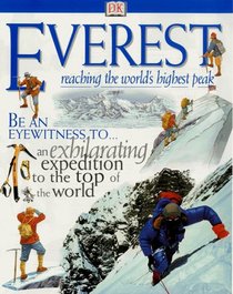 Everest: Reaching the World's Highest Peak (Discoveries)