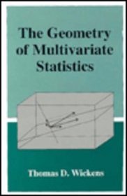 The Geometry of Multivariate Statistics