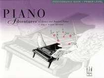 Piano Adventures: Performance Book, Primer Level