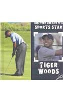 Tiger Woods (Armentrout, David, Discover the Life of a Sports Star.)
