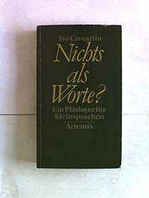 Nichts als Worte?: Ein Pladoyer fur Kleinsprachen (German Edition)