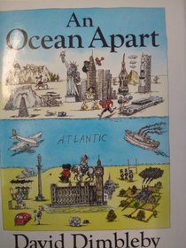 An Ocean Apart; the Relationship Between Britain and America in the Twentieth Century