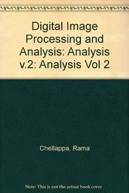 Digital Image Processing and Analysis: Digital Image Analysis