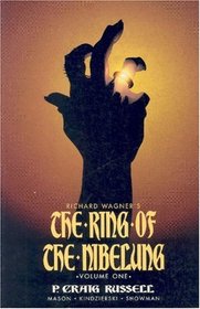 Ring of the Nibelung Volume 1 : The Rhinegold  The Valkyrie, The (Ring of the Nibelung)
