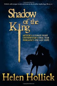 Shadow of the King (Pendragon's Banner Trilogy)