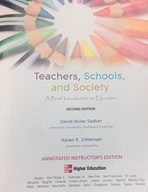 Teachers, Schools, and Society: A Brief Introduction to Education