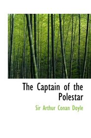 The Captain of the Polestar