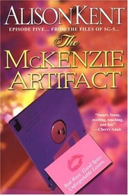 The McKenzie Artifact (Files of SG-5, Bk 5)