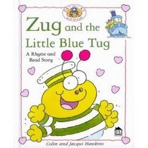 Zug and the Little Blue Tug