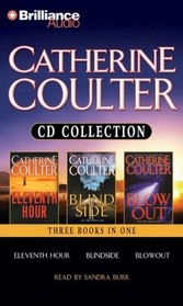 Catherine Coulter CD Collection: Eleventh Hour / Blindside / Blowout (FBI Thriller, Bks 7-9)