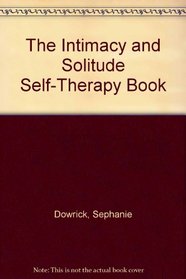 Intimacy & Solitude - Self-Therapy Book