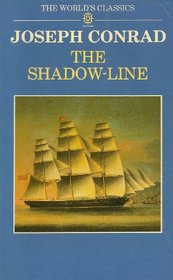 The Shadow-Line: A Confession : 