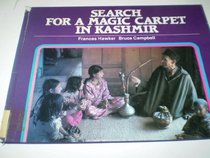 Search for a Magic Carpet in Kashmir (Kids in Other Countries)