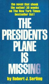 The President's Plane is Missing