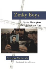 Zinky Boys: Soviet Voices from the Afghanistan War