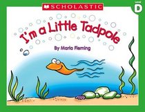 I'm a Little Tadpole