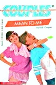 Mean to Me (Couples, No 33)