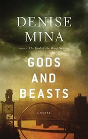 Gods and Beasts (Alex Morrow, Bk 3)
