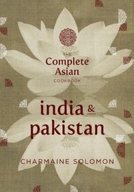 The Food of India & Pakistan (Complete Asian Cookbook)
