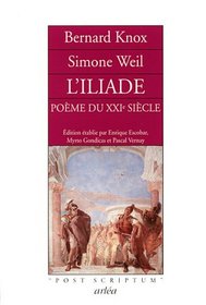 L'Iliade, poème du XXIe siècle (French Edition)