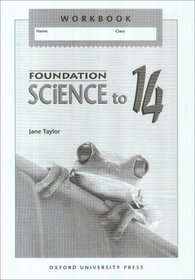 Foundation Science to 14: Workbook