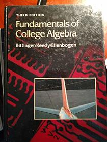 Fundamentals of College Algebra