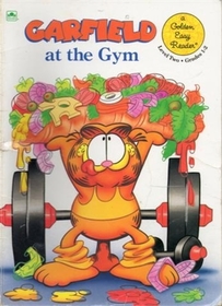 Garfield at the Gym (Golden Easy Reader, Level Two, Grades 1-2)