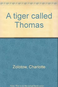 A tiger called Thomas