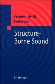 Structure-Borne Sound: Structural Vibrations and Sound Radiation at Audio Frequencies