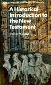 A HISTORICAL INTRODUCTION TO THE NEW TESTAMENT.