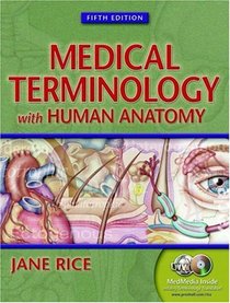 Medical Terminology with Human Anatomy (5th Edition)
