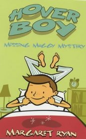 Missing Moggy Mystery: Book 3 (Hover Boy Series)