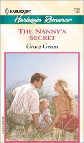 The Nanny's Secret (Harlequin Romance, No 3706)