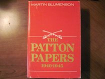 Patton Papers 1940-1945, Vol. Two