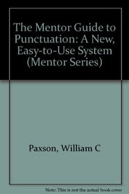 The Mentor Guide to Punctuation