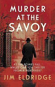 Murder at the Savoy (Hotel, Bk 2)