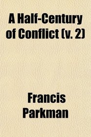 A Half-Century of Conflict (Volume 2)