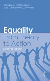 Equality: From Theory to Action