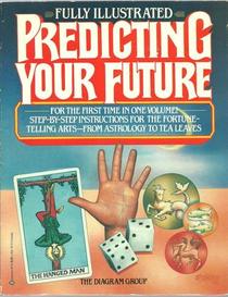 Predicting your future
