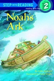 Noah's Ark (Step-Into-Reading, Step 2)