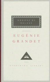 Eugenie Grandet (Everyman's Library (Cloth))